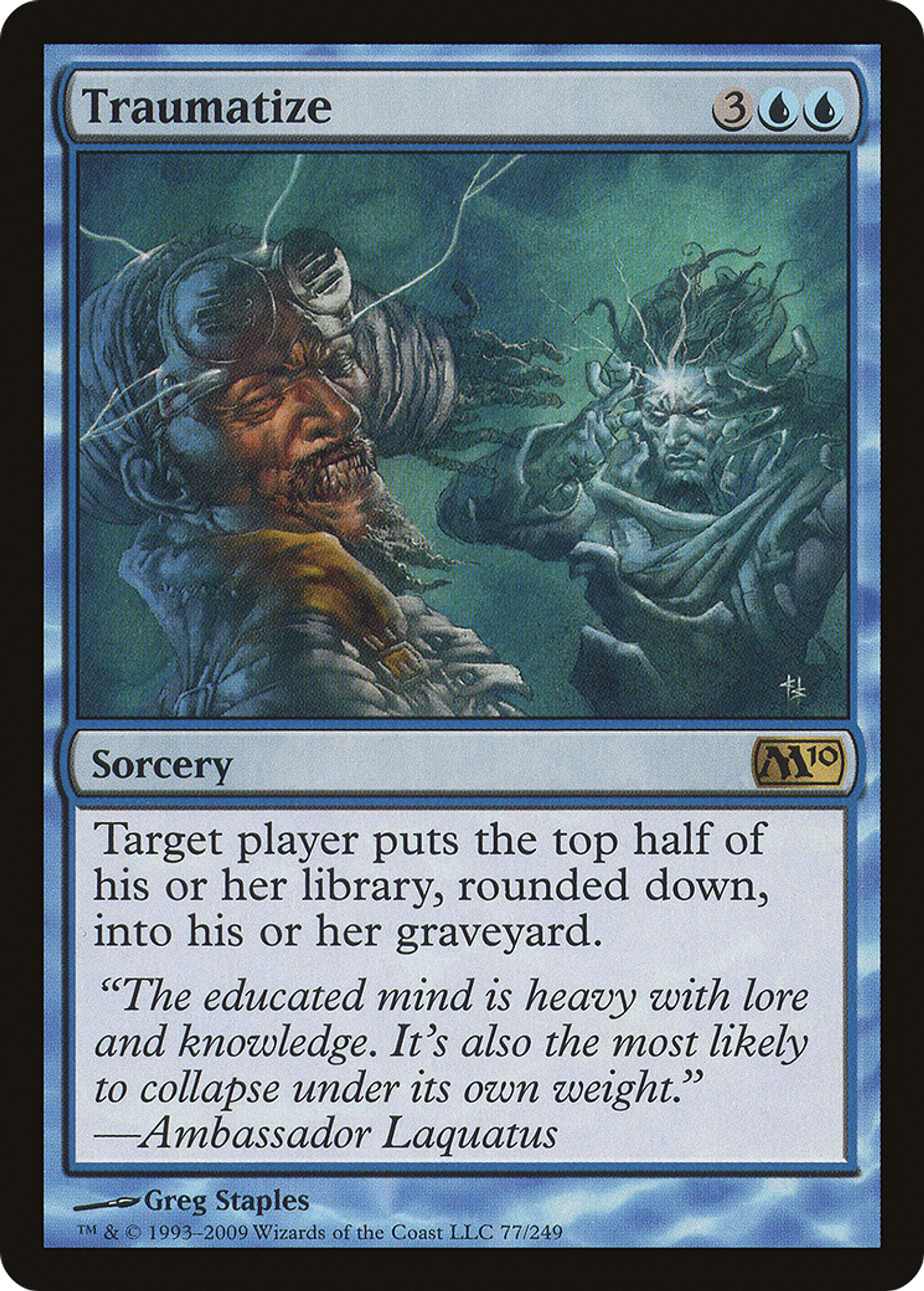 Traumatize — Magic 2010 — Magic: The Gathering