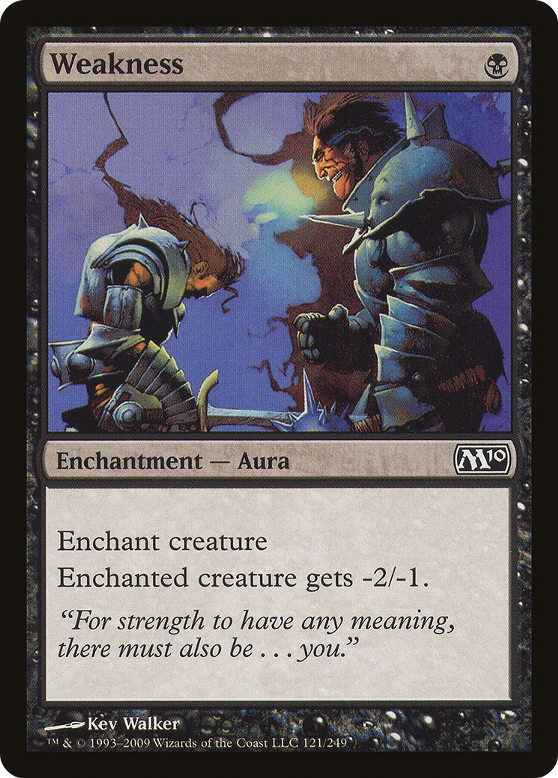 Weakness — Magic 2010 — Magic: The Gathering