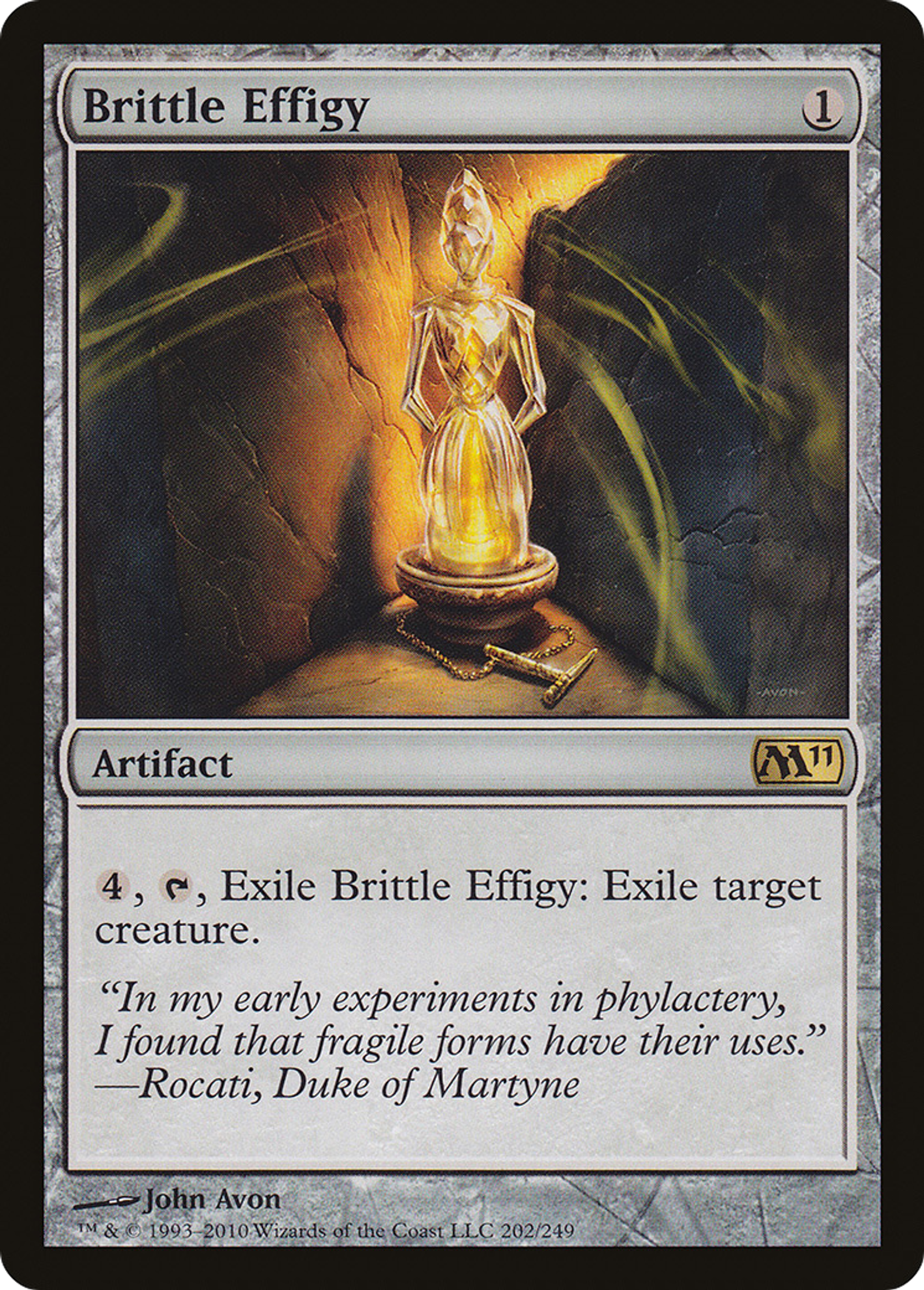 Brittle Effigy — Magic 2011 — Magic: The Gathering