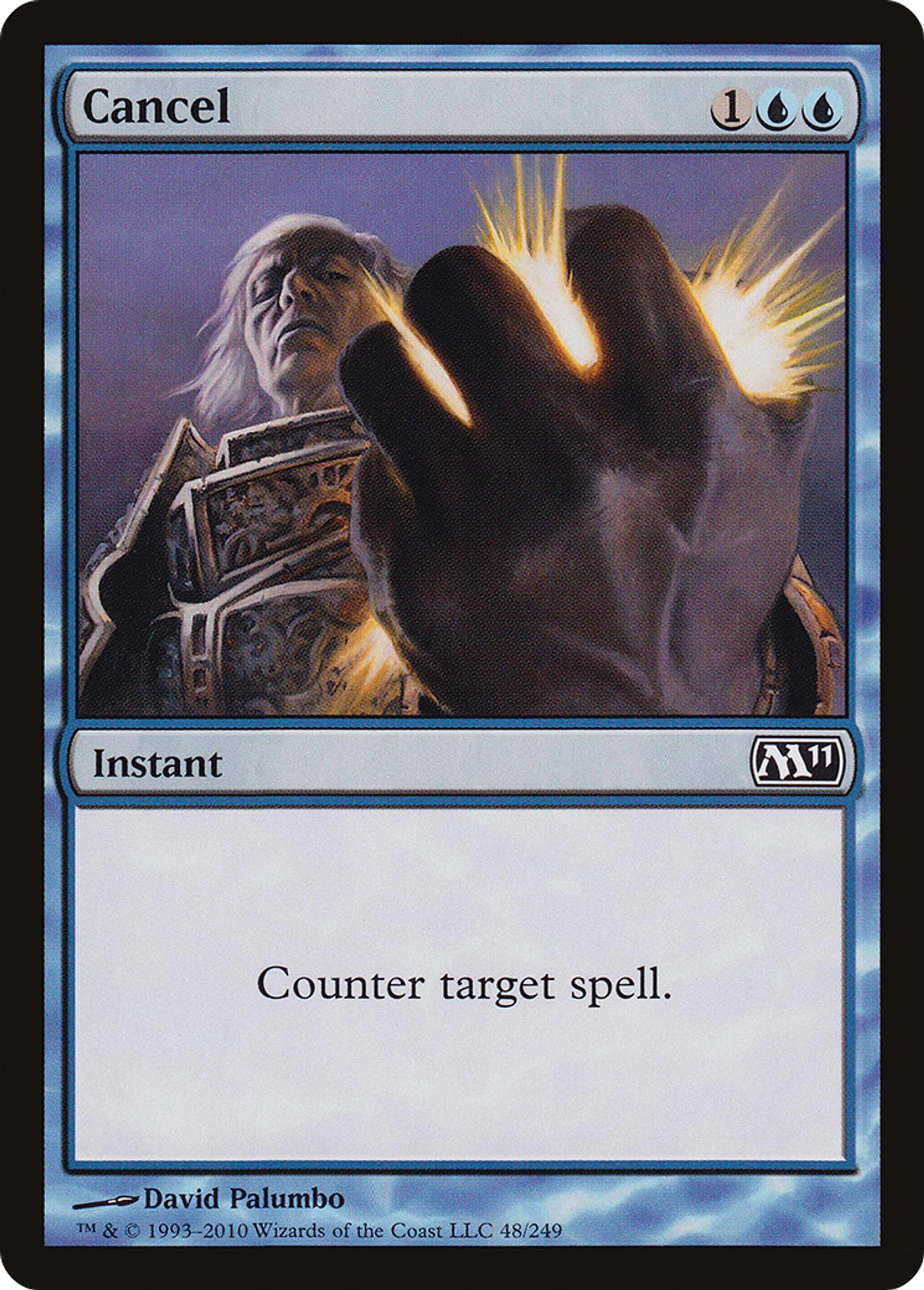 Cancel — Magic 2011 — Magic: The Gathering
