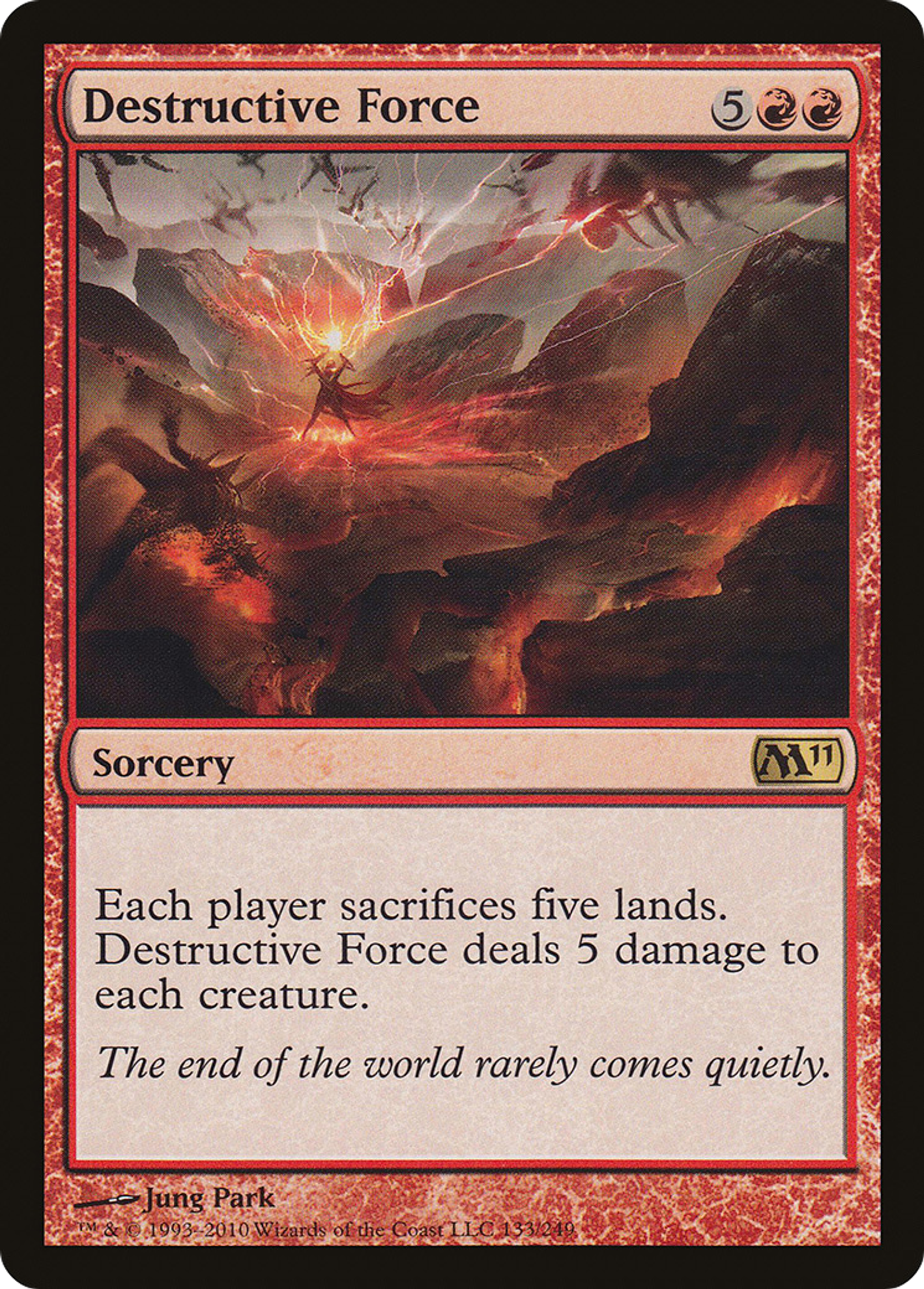 Destructive Force — Magic 2011 — Magic: The Gathering