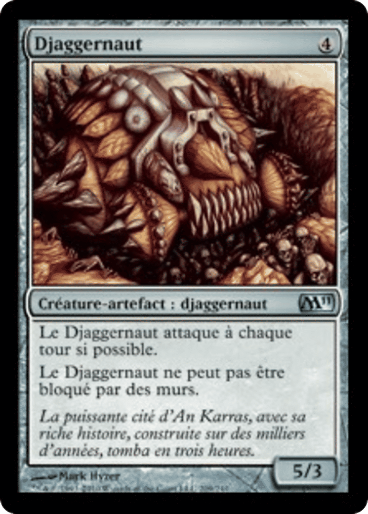 Djaggernaut — Magic 2011 — Magic: The Gathering