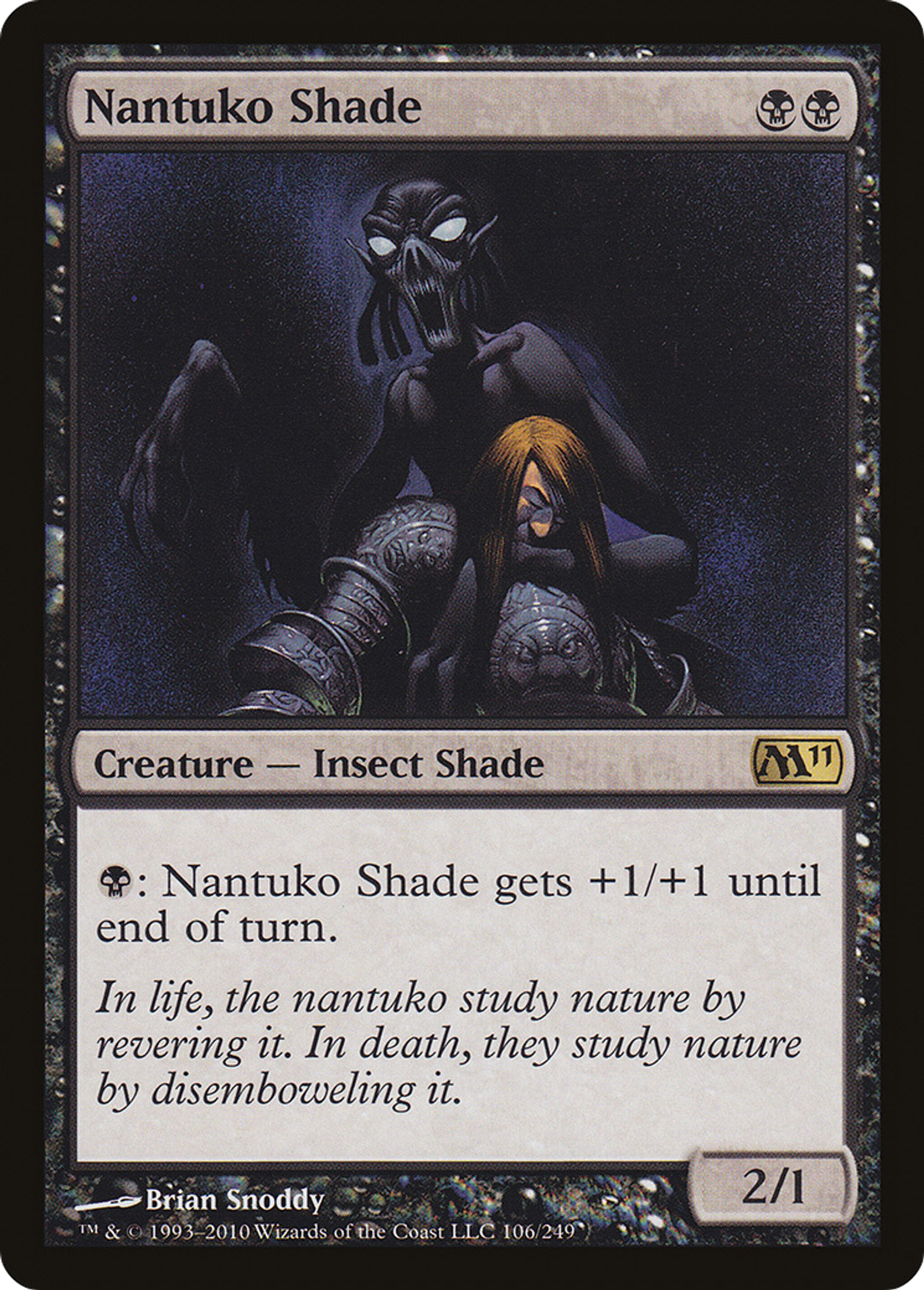 Nantuko Shade — Magic 2011 — Magic: The Gathering