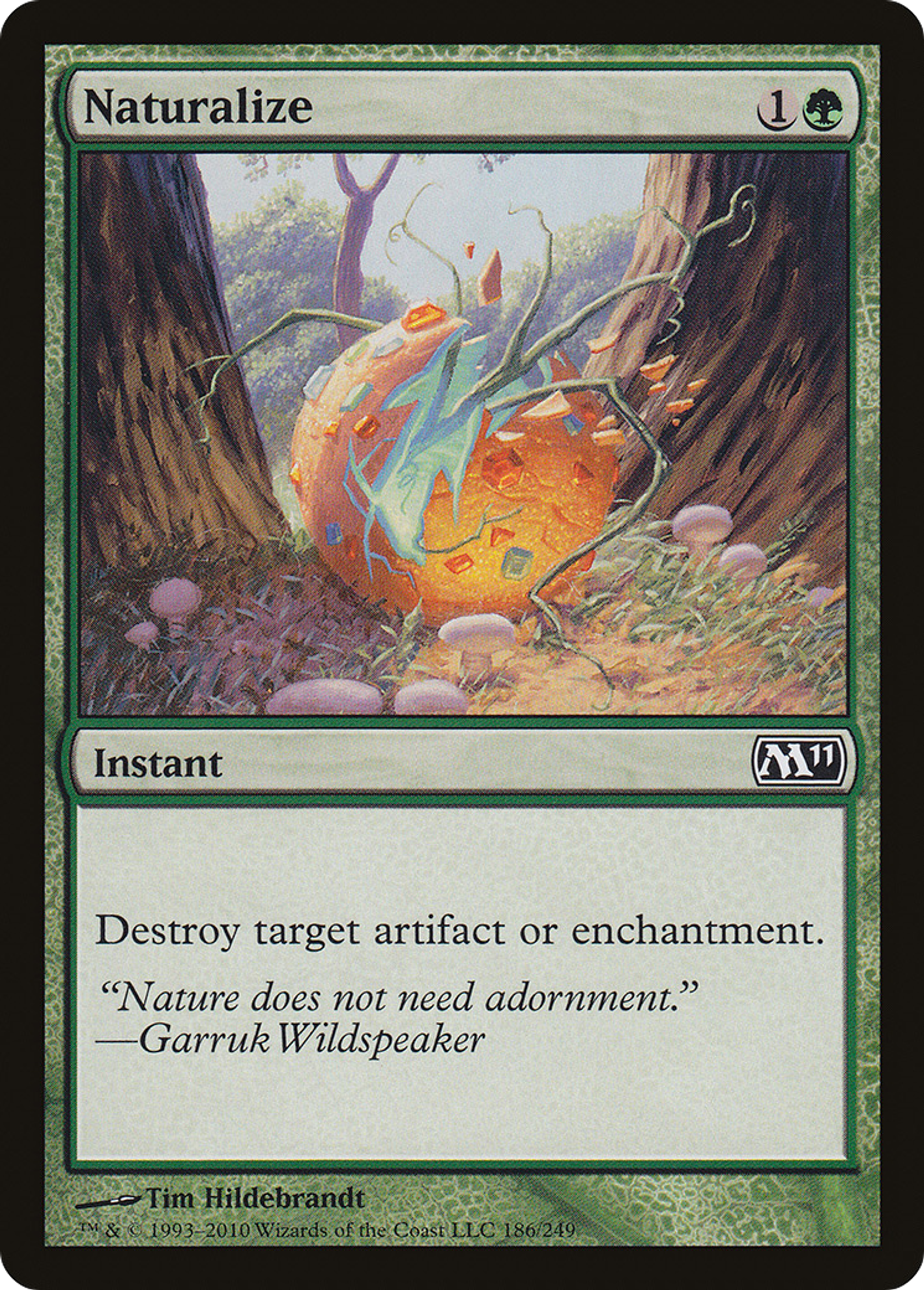 Naturalize — Magic 2011 — Magic: The Gathering