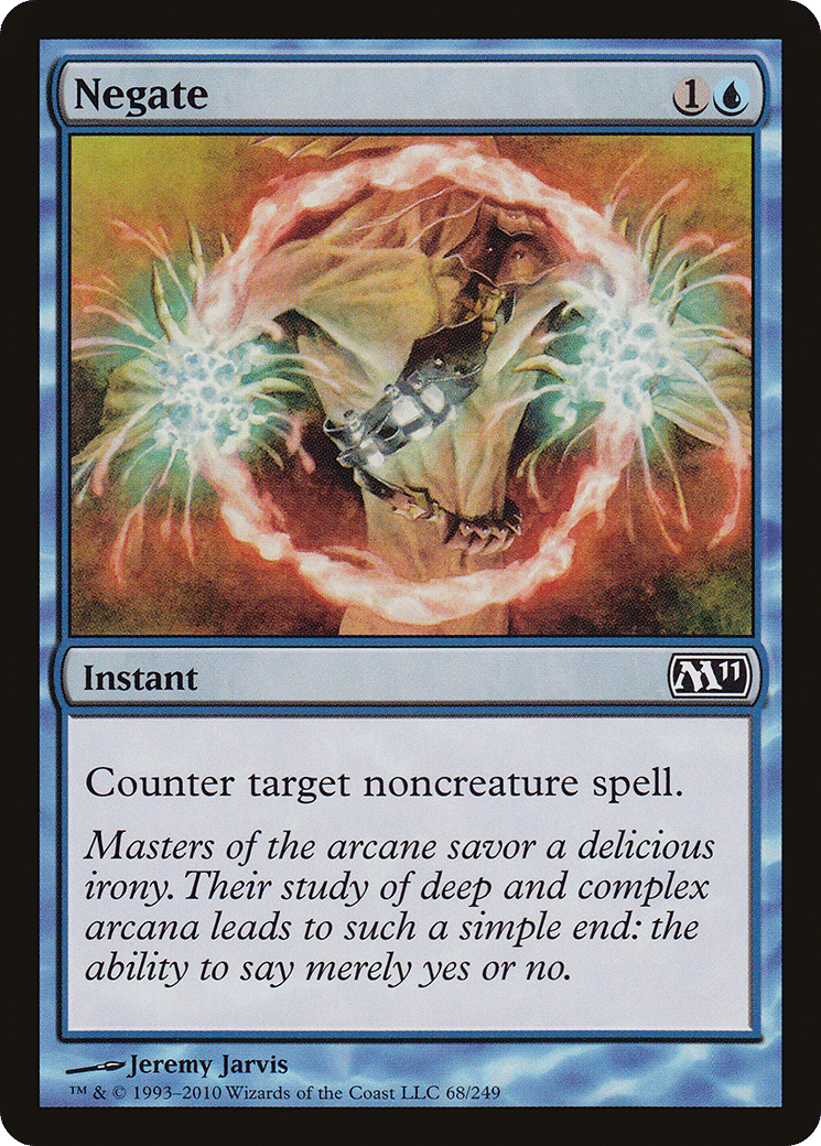 Negate — Magic 2011 — Magic: The Gathering