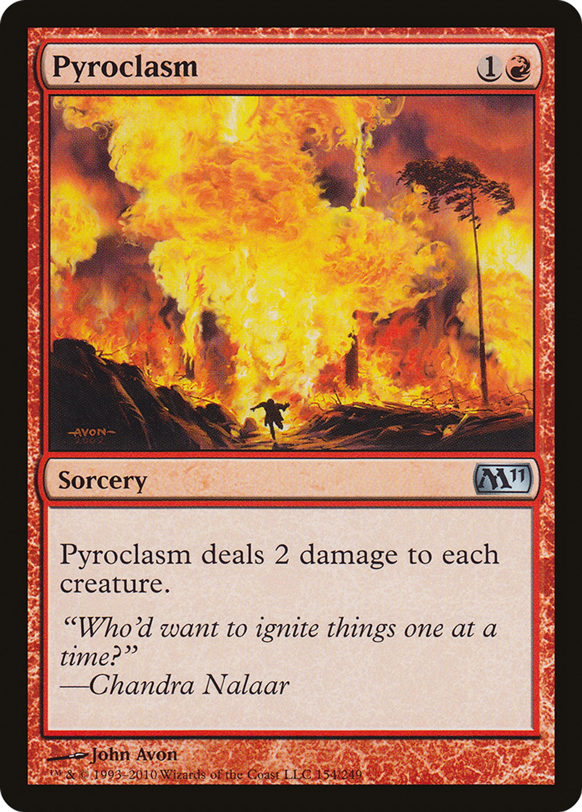 Pyroclasm — Magic 2011 — Magic: The Gathering