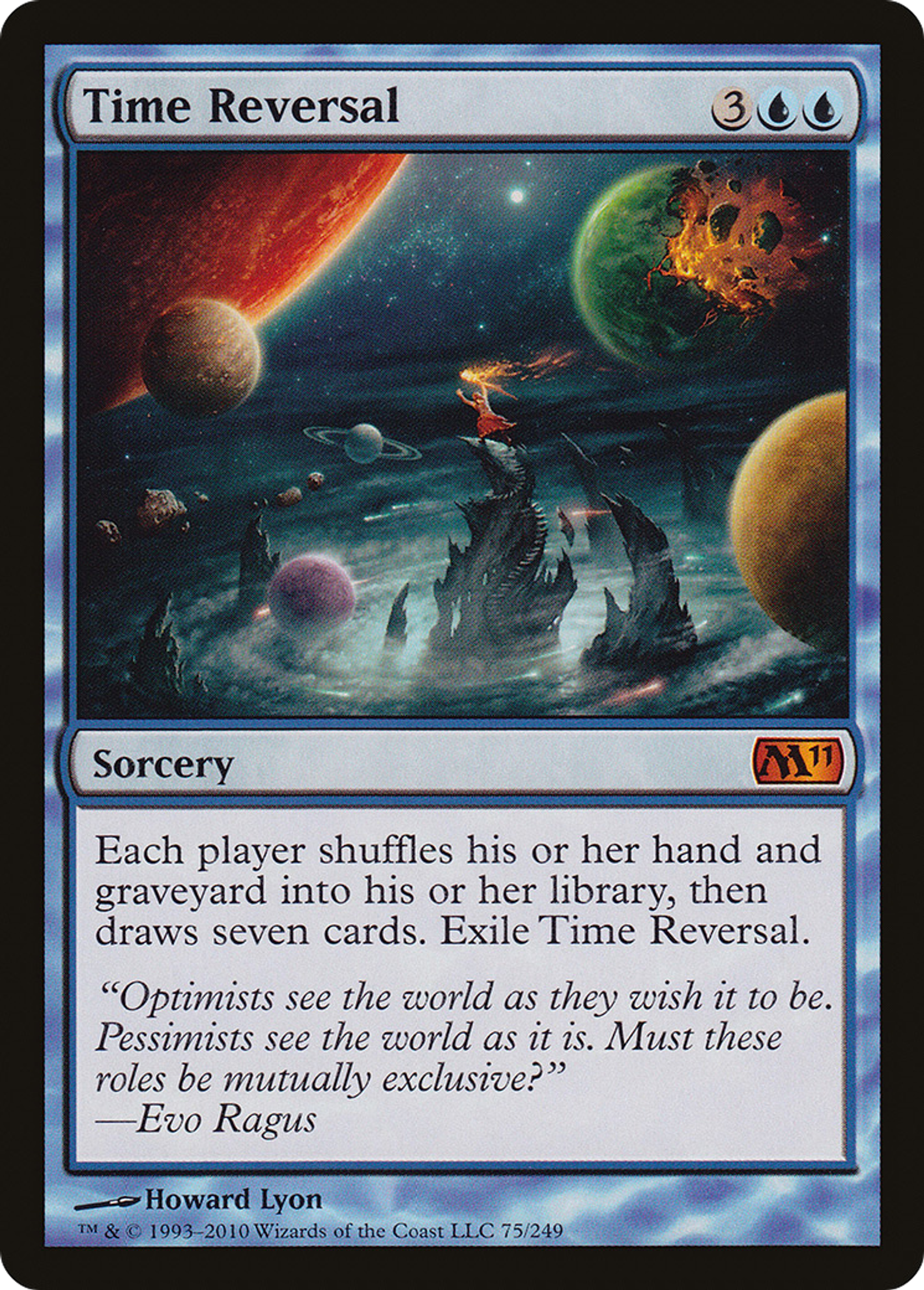 Time Reversal — Magic 2011 — Magic: The Gathering
