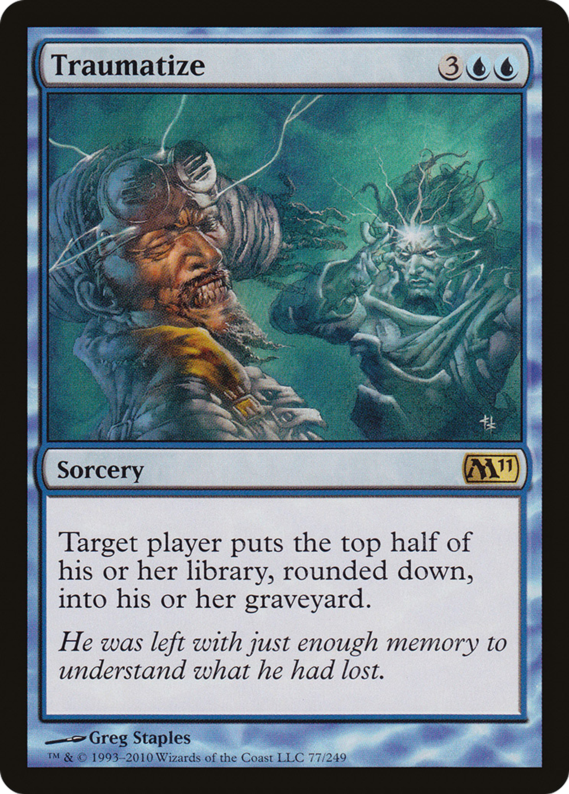 Traumatize — Magic 2011 — Magic: The Gathering