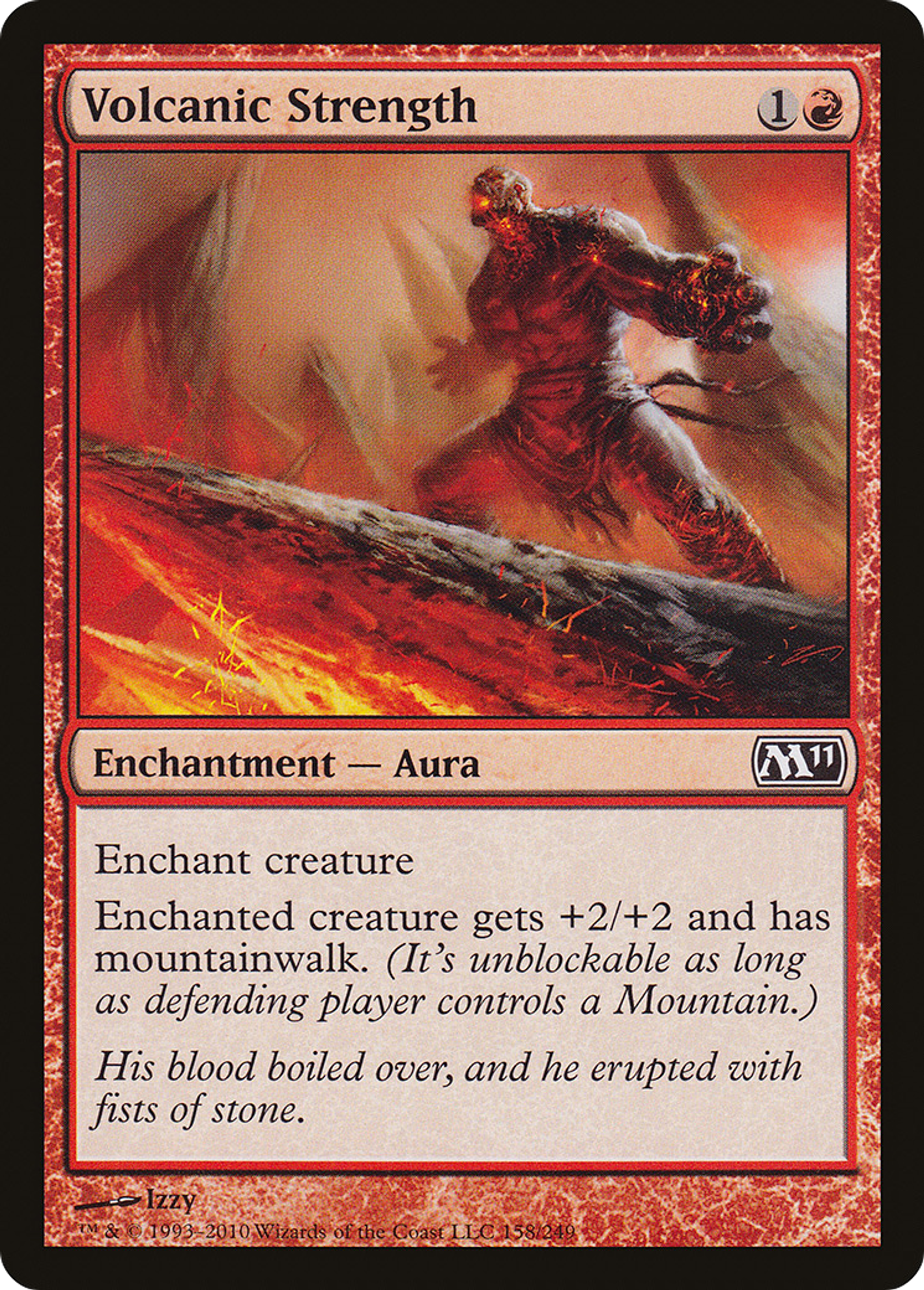 Volcanic Strength — Magic 2011 — Magic: The Gathering