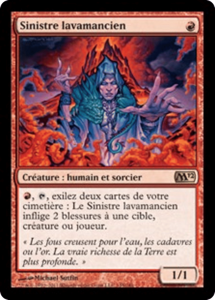 Sinistre lavamancien — Magic 2012 — Magic: The Gathering