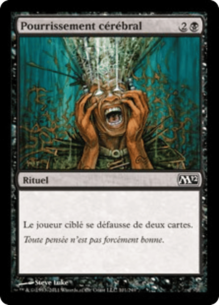 Pourrissement cérébral — Magic 2012 — Magic: The Gathering