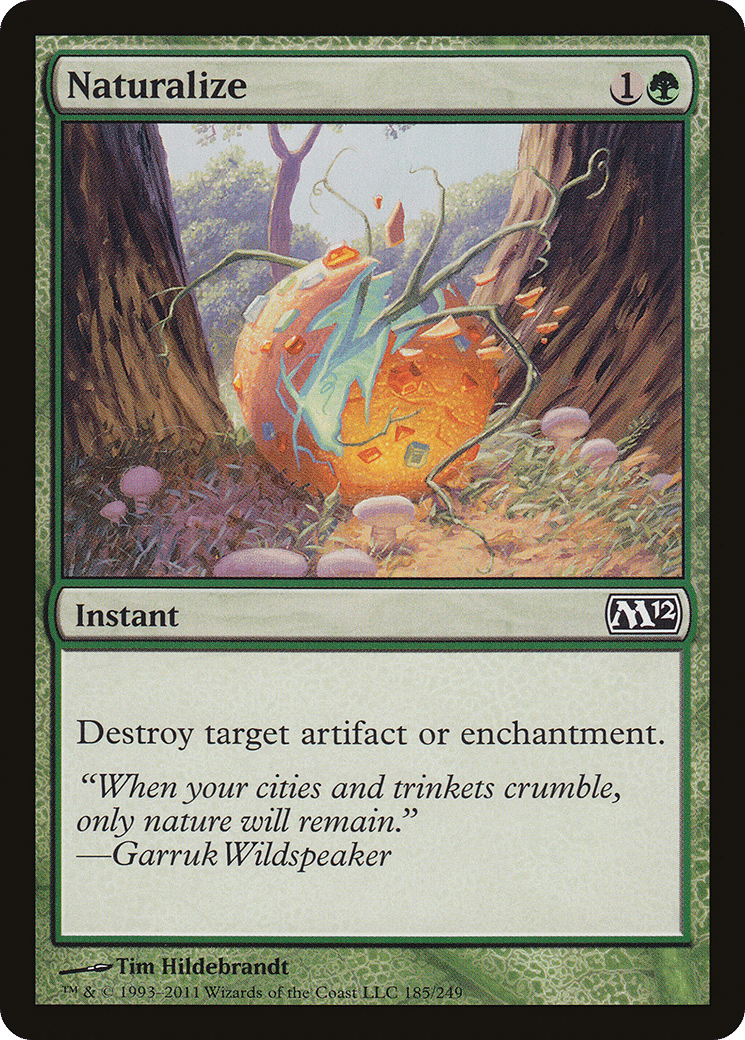 Naturalize — Magic 2012 — Magic: The Gathering