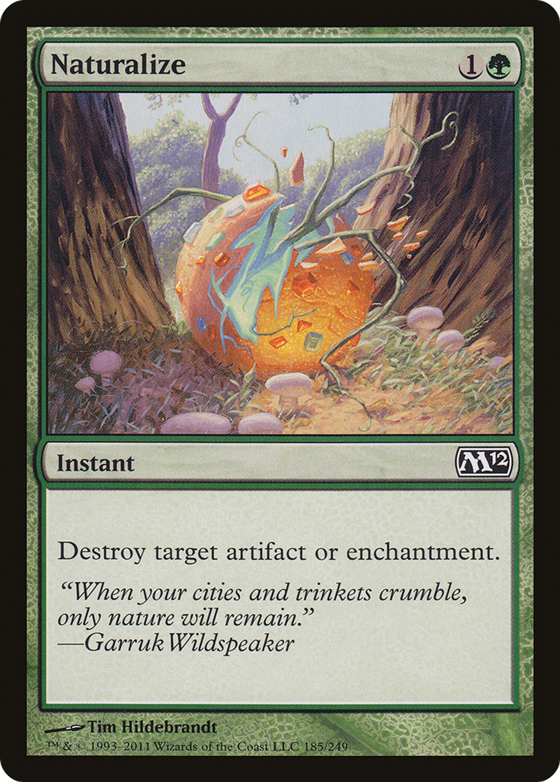 Naturalize — Magic 2012 — Magic: The Gathering