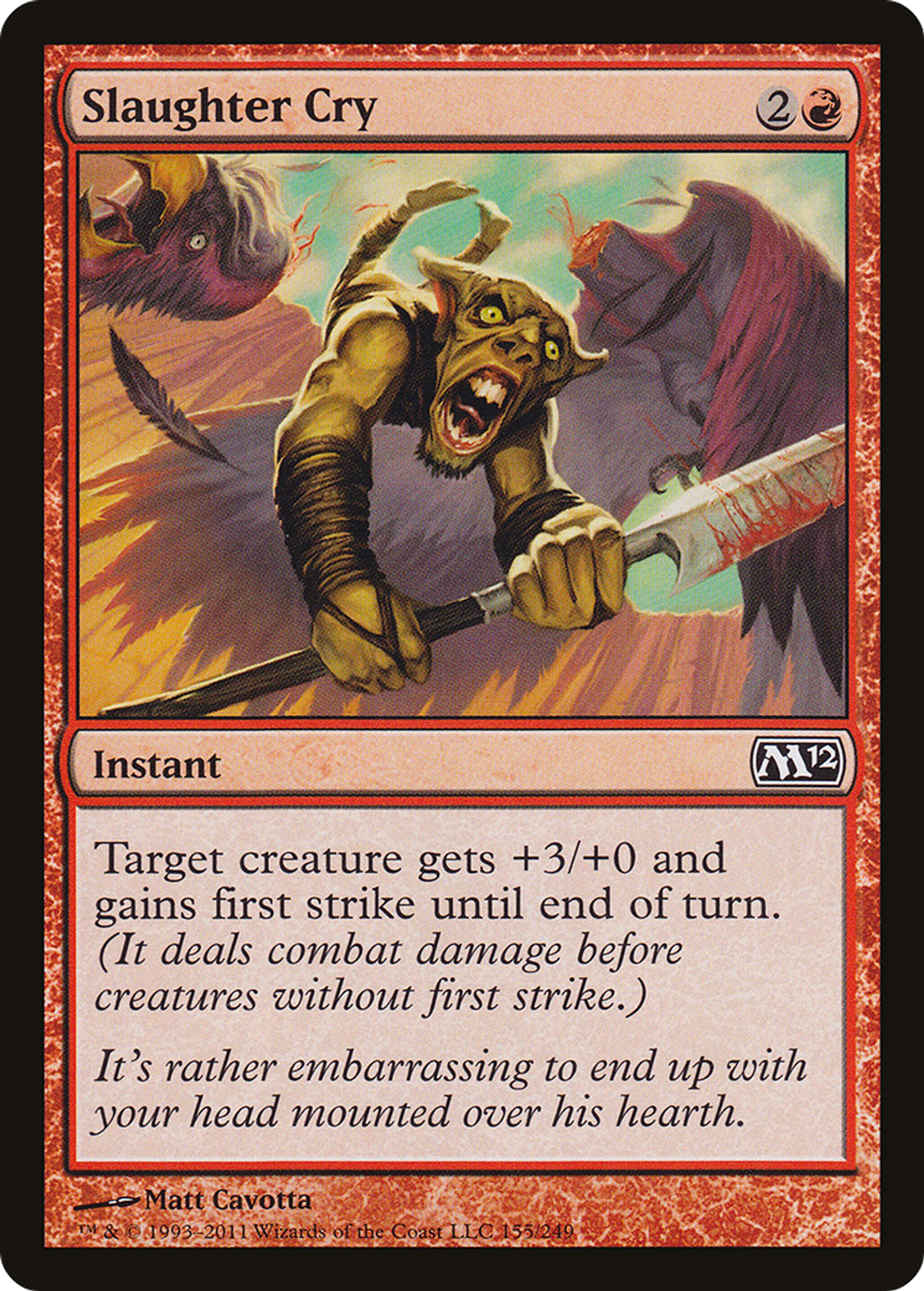Slaughter Cry — Magic 2012 — Magic: The Gathering