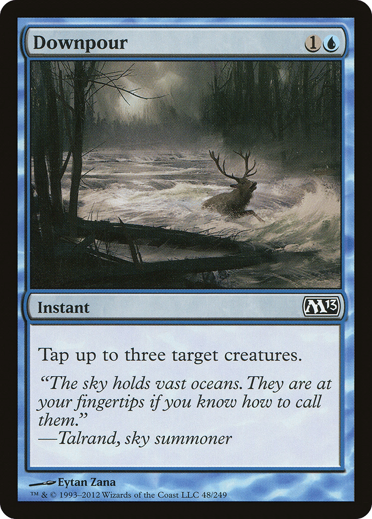 Downpour — Magic 2013 — Magic: The Gathering