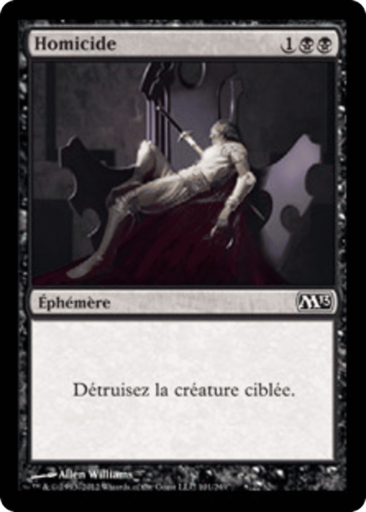Homicide — Magic 2013 — Magic: The Gathering