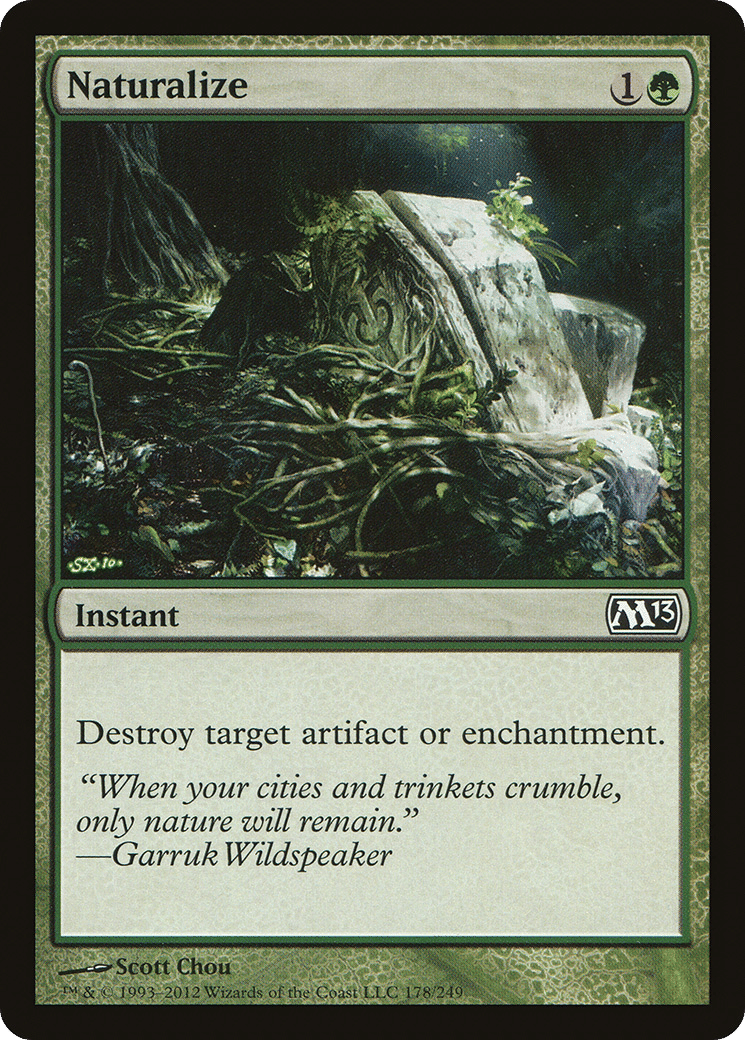 Naturalize — Magic 2013 — Magic: The Gathering