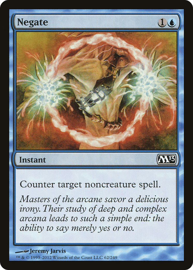 Negate — Magic 2013 — Magic: The Gathering