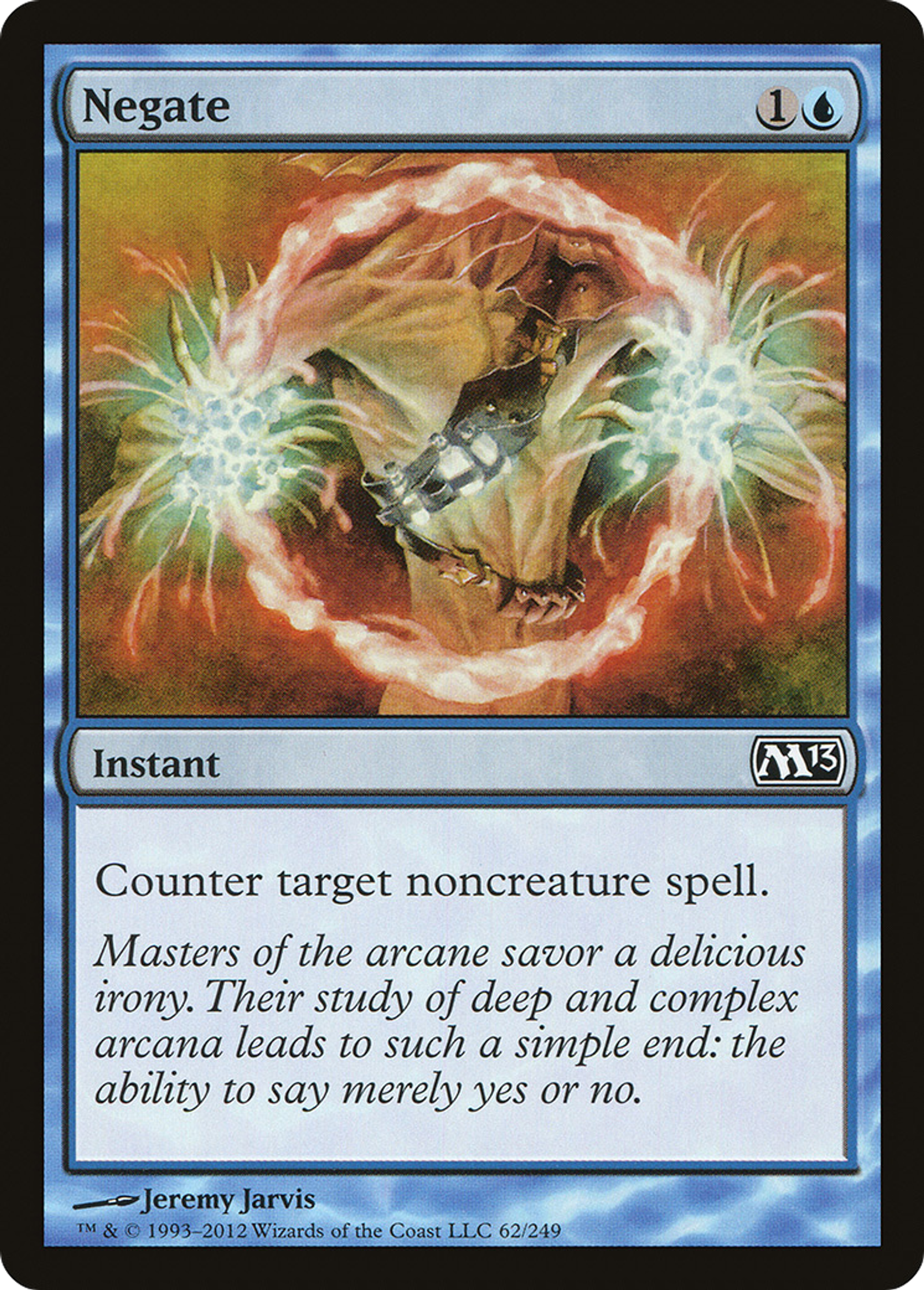 Negate — Magic 2013 — Magic: The Gathering