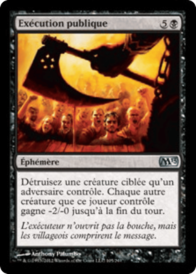 Exécution publique — Magic 2013 — Magic: The Gathering