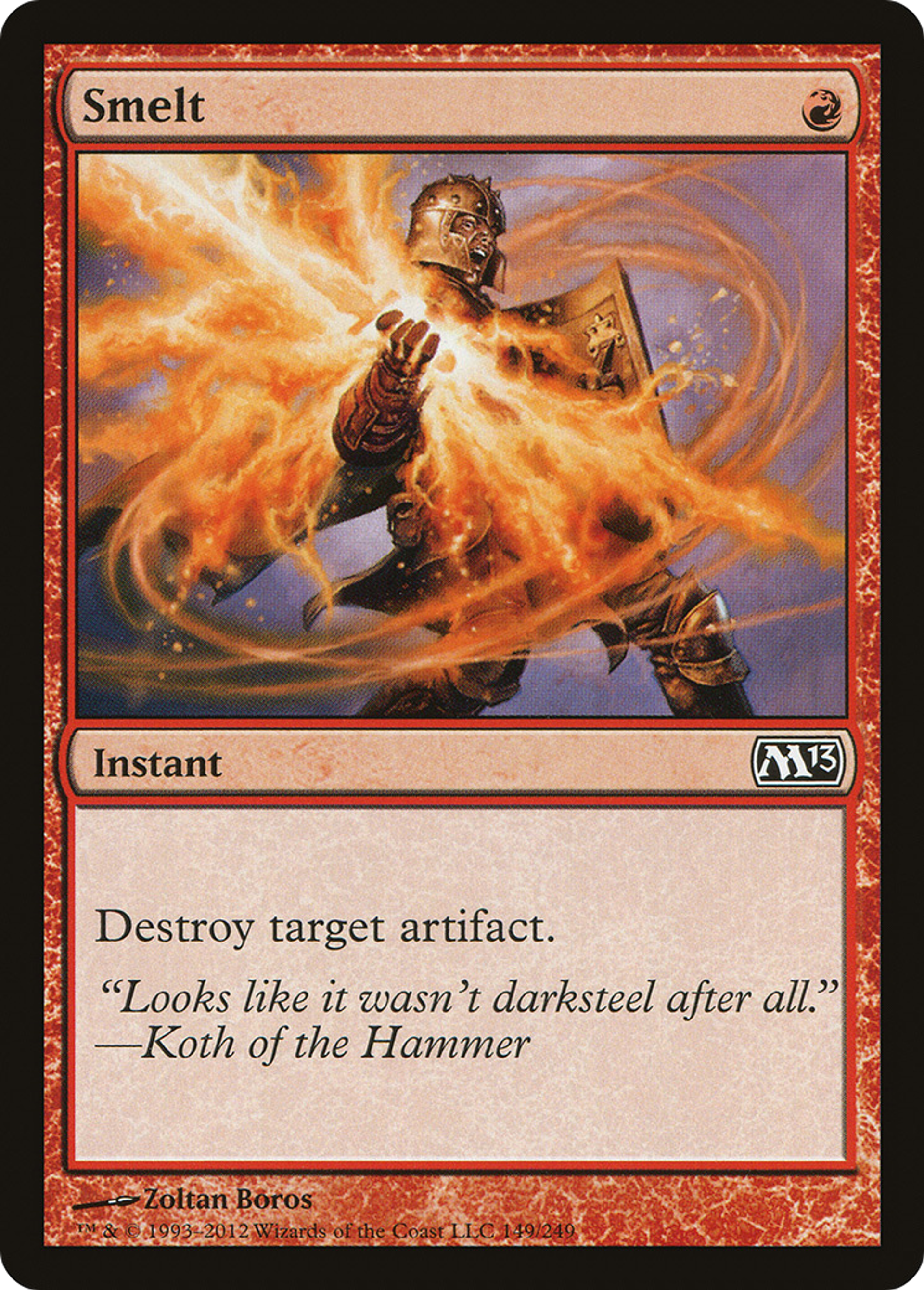 Smelt — Magic 2013 — Magic: The Gathering