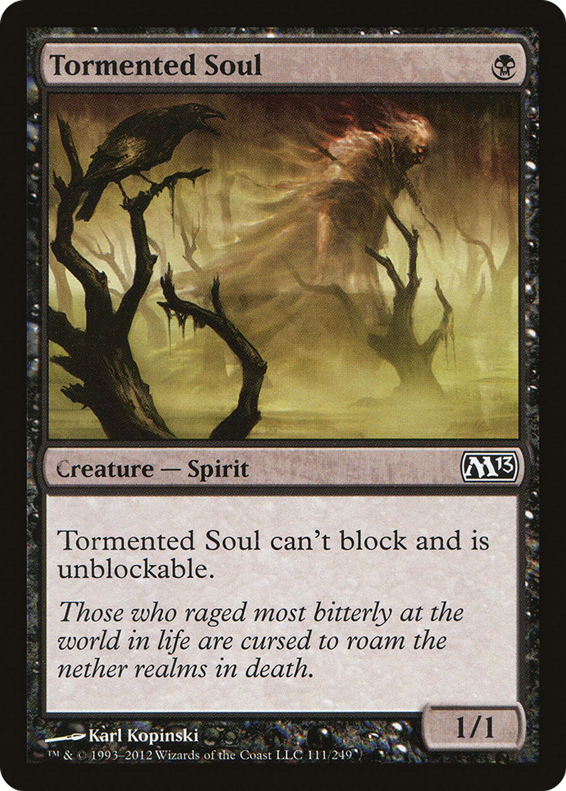 Âme tourmentée — Magic 2013 — Magic: The Gathering