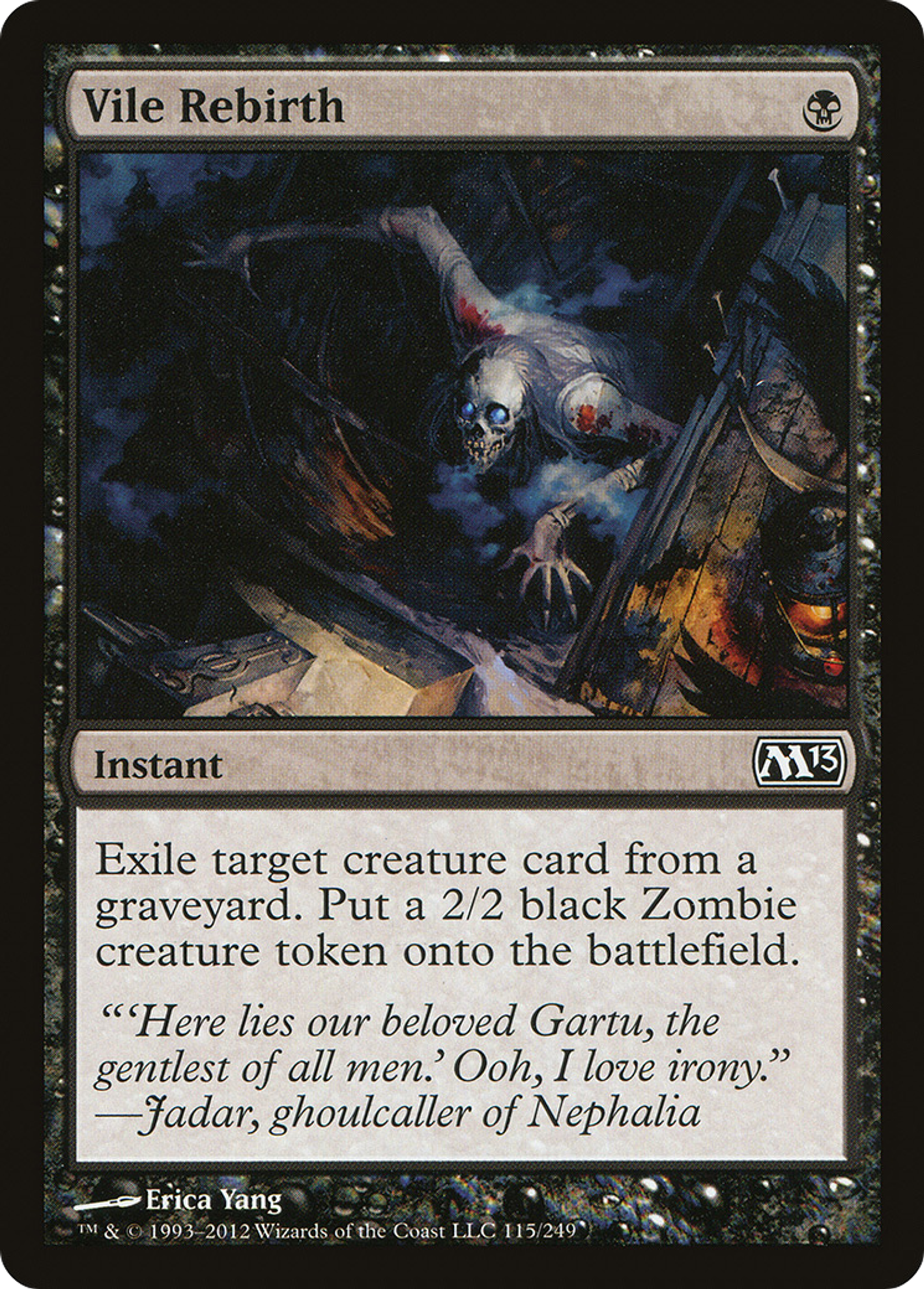 Vile Rebirth — Magic 2013 — Magic: The Gathering