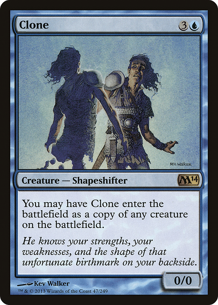 Clone — Magic 2014 — Magic: The Gathering