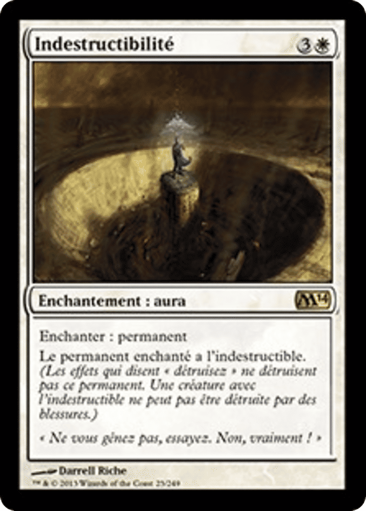 Indestructibilité — Magic 2014 — Magic: The Gathering