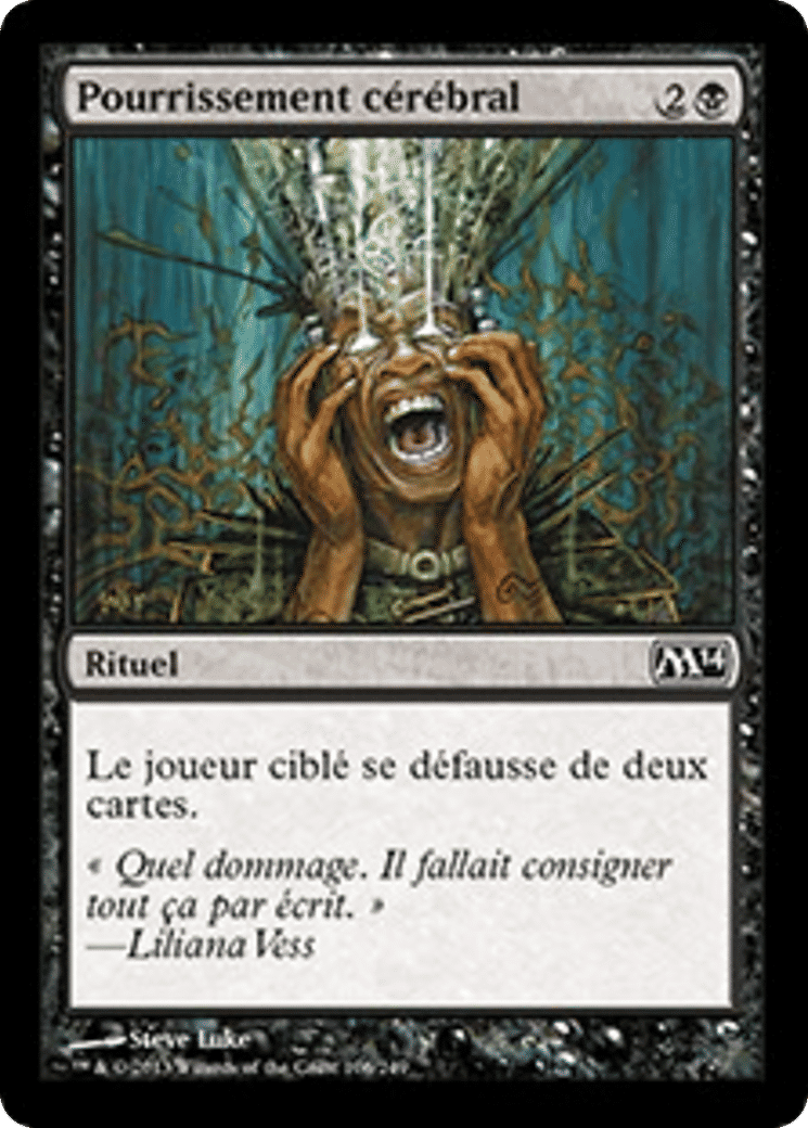 Pourrissement cérébral — Magic 2014 — Magic: The Gathering