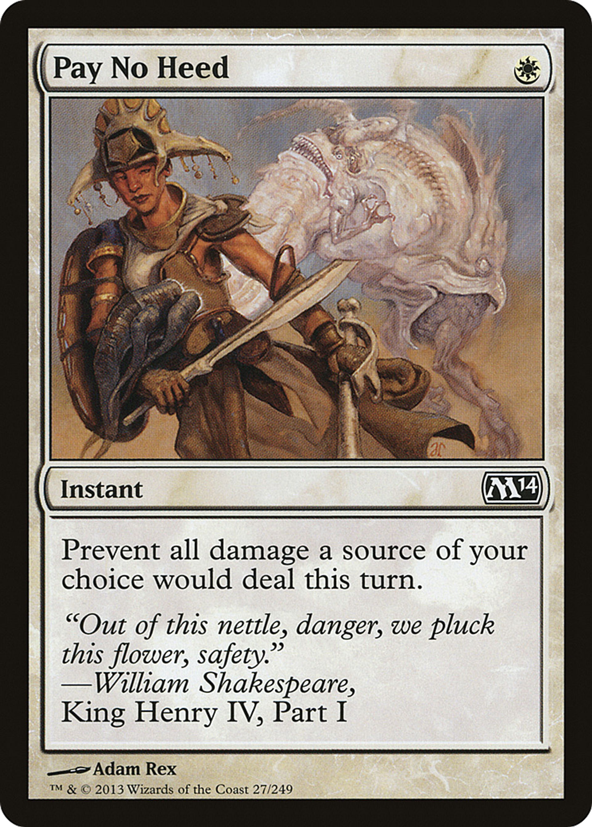 Pay No Heed — Magic 2014 — Magic: The Gathering