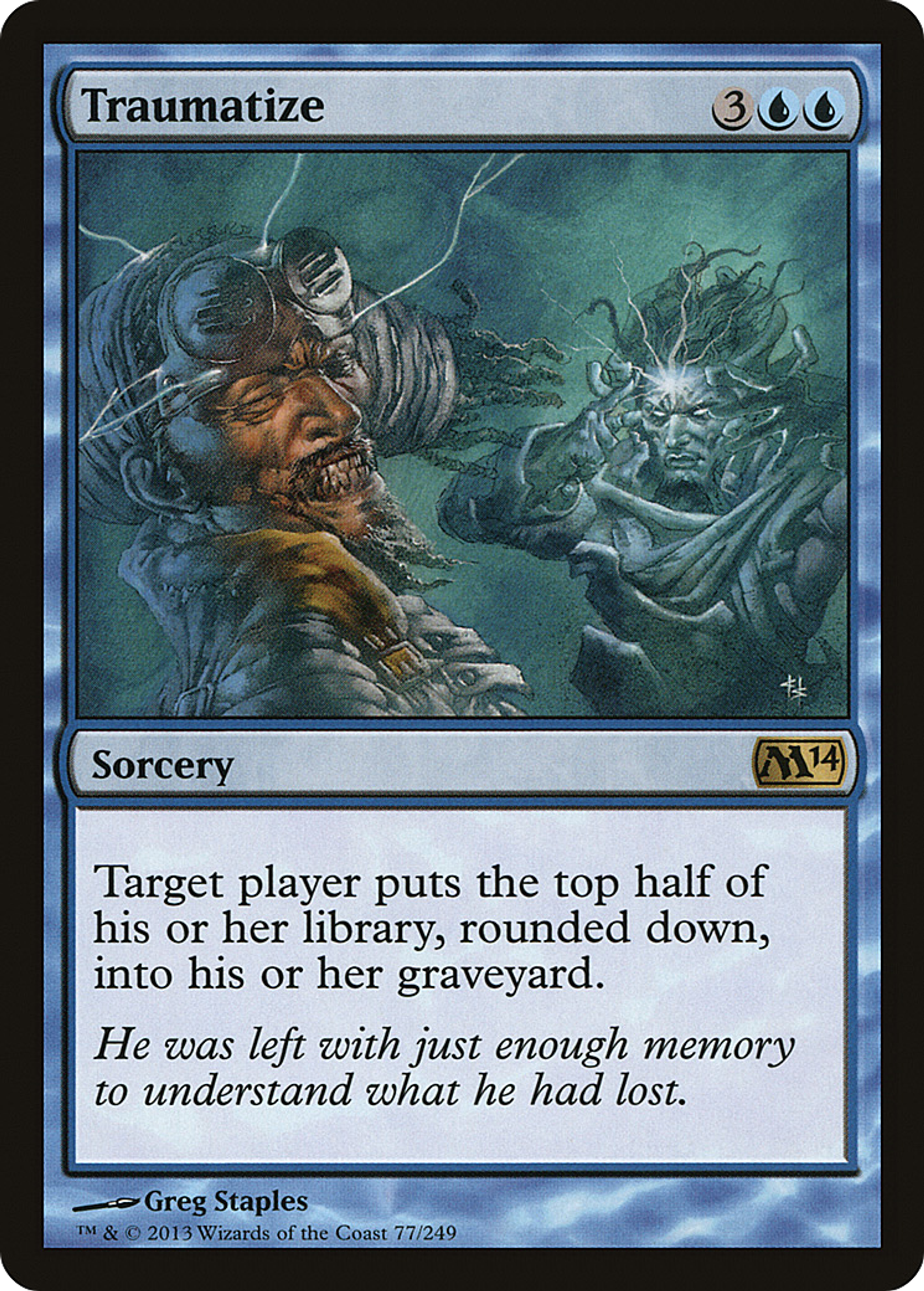 Traumatize — Magic 2014 — Magic: The Gathering