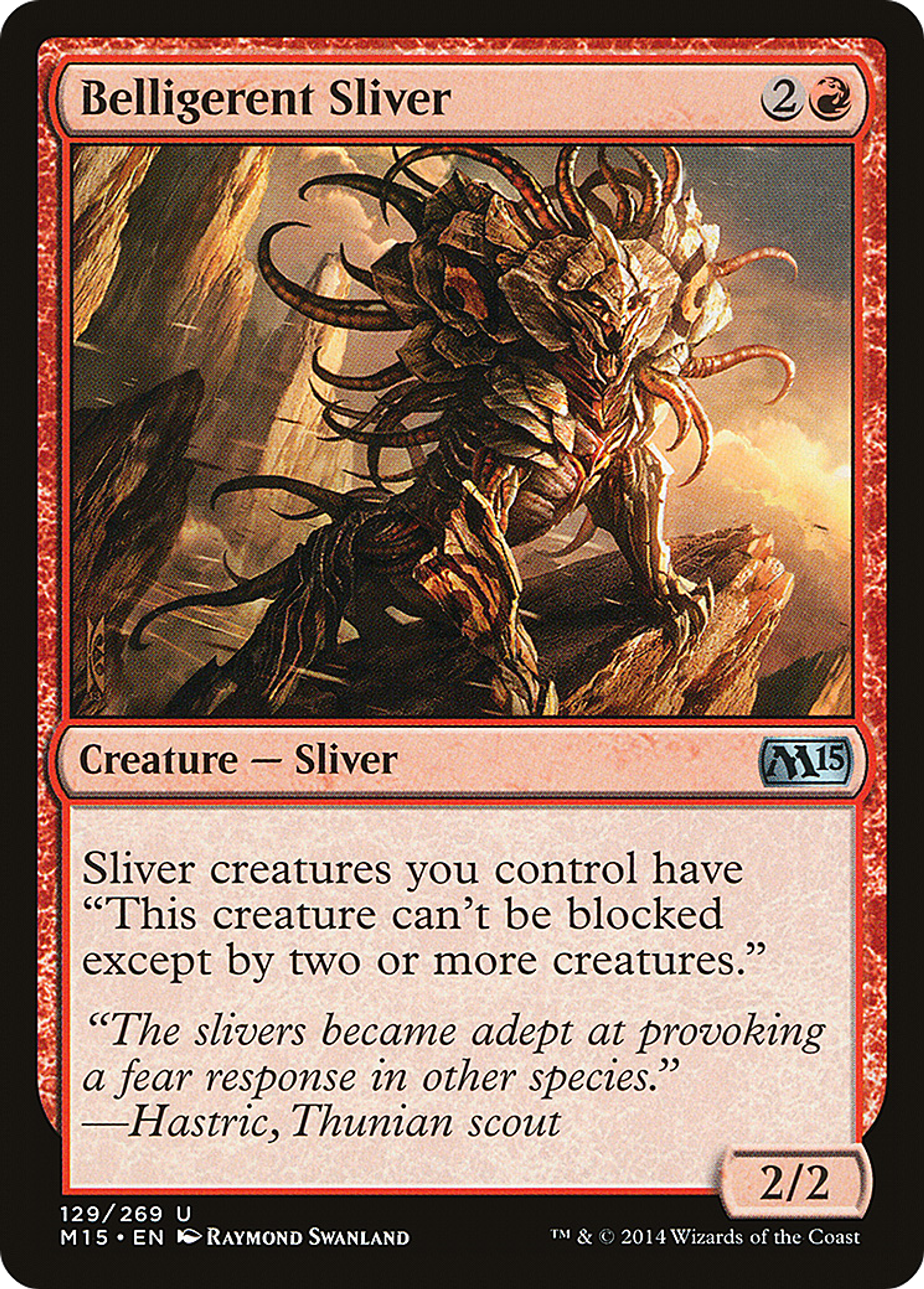 Belligerent Sliver — Magic 2015 — Magic: The Gathering
