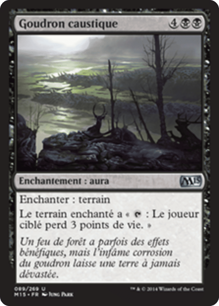 Goudron caustique — Magic 2015 — Magic: The Gathering