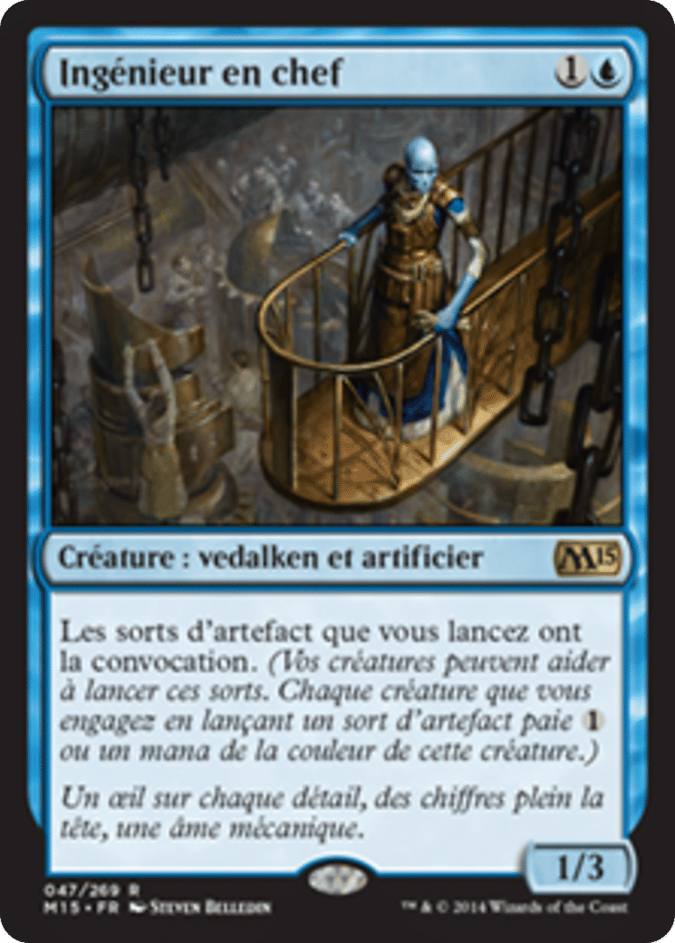 Ingénieur en chef — Magic 2015 — Magic: The Gathering