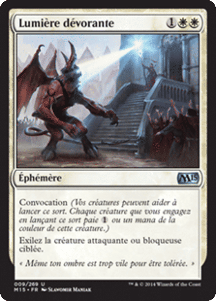 Lumière dévorante — Magic 2015 — Magic: The Gathering