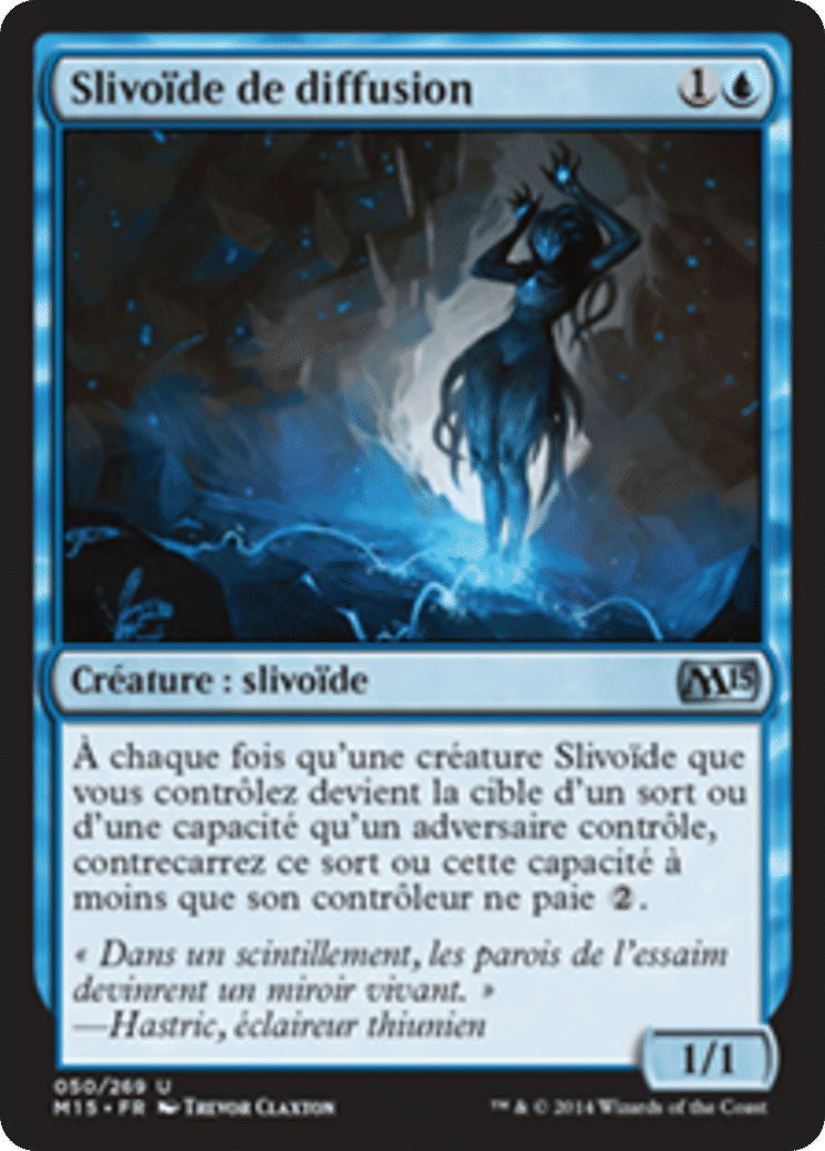Slivoïde de diffusion — Magic 2015 — Magic: The Gathering