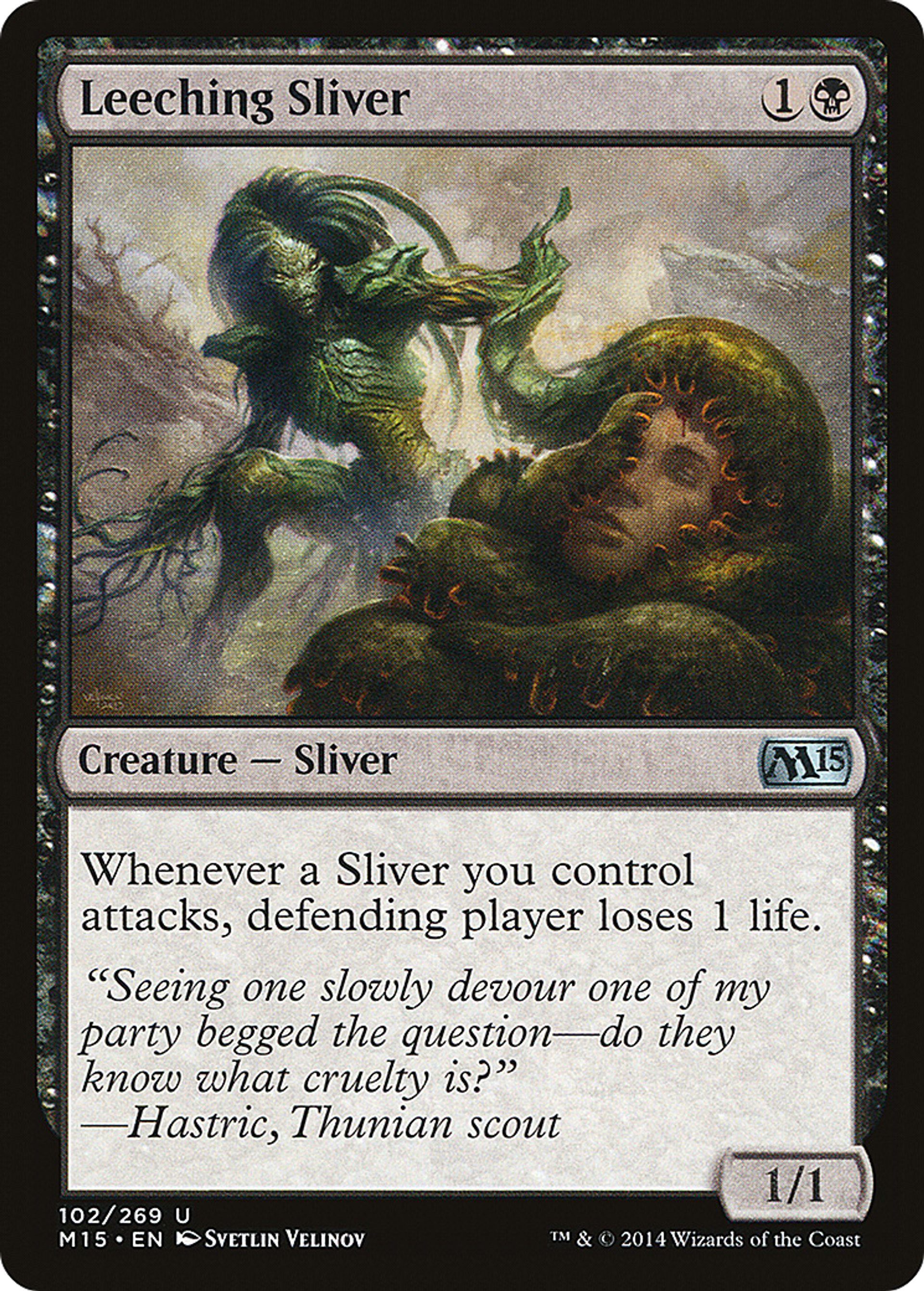 Leeching Sliver — Magic 2015 — Magic: The Gathering