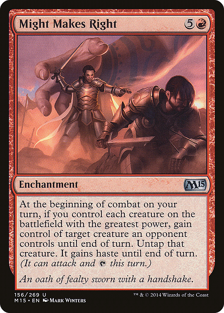 Might Makes Right — Magic 2015 — Magic: The Gathering