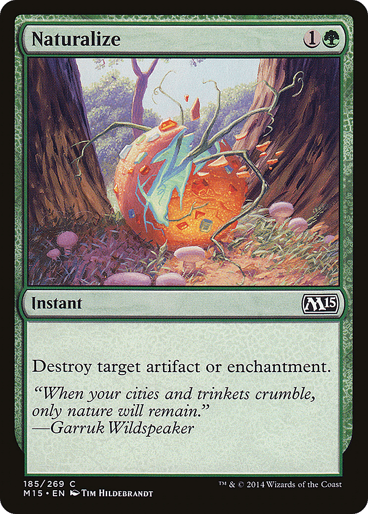 Naturalize — Magic 2015 — Magic: The Gathering