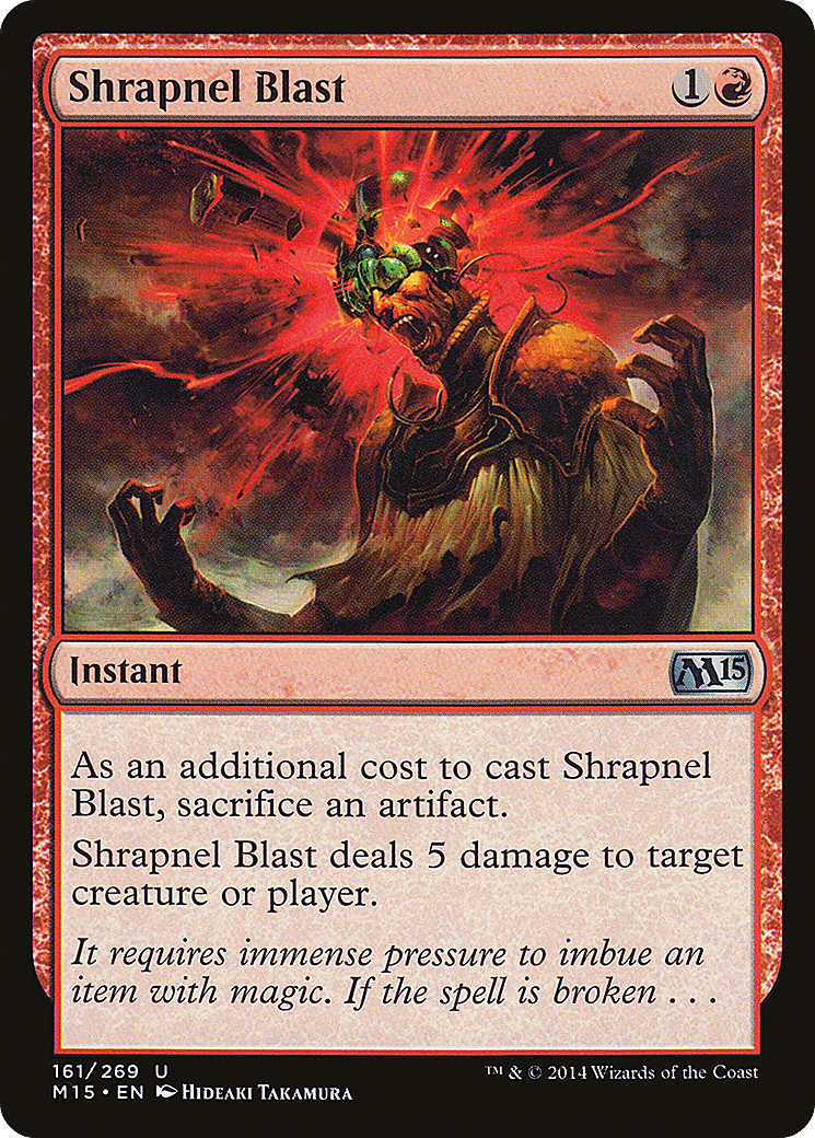 Shrapnel Blast — Magic 2015 — Magic: The Gathering