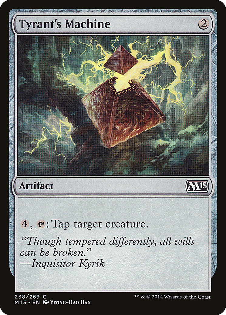 Tyrant's Machine — Magic 2015 — Magic: The Gathering