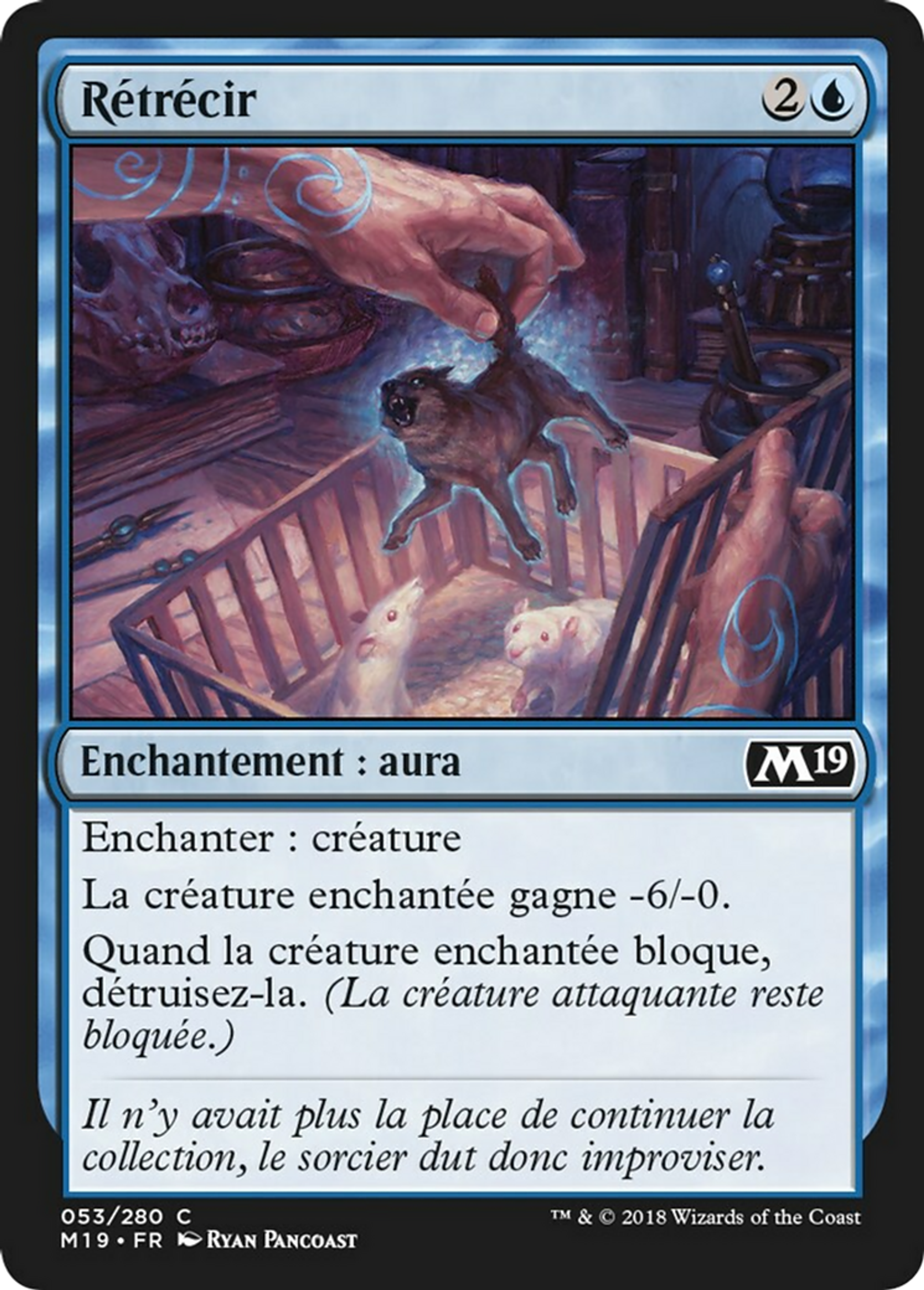 Rétrécir — Core Set 2019 — Magic: The Gathering