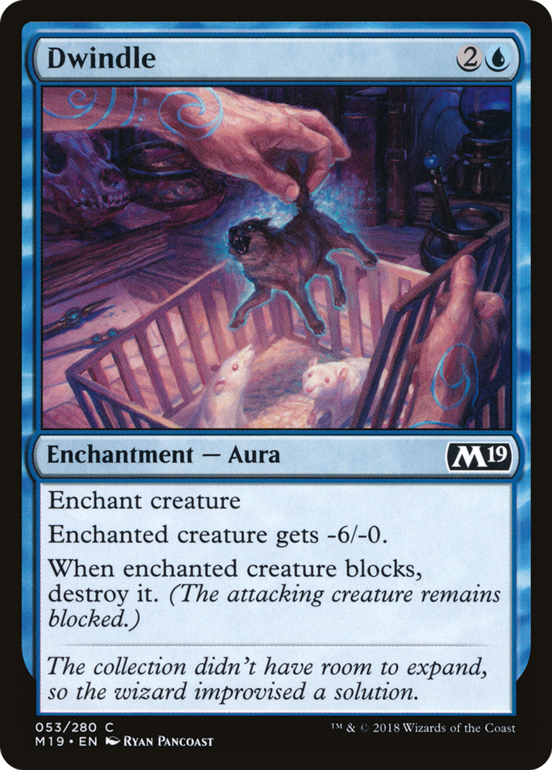 Dwindle — Core Set 2019 — Magic: The Gathering