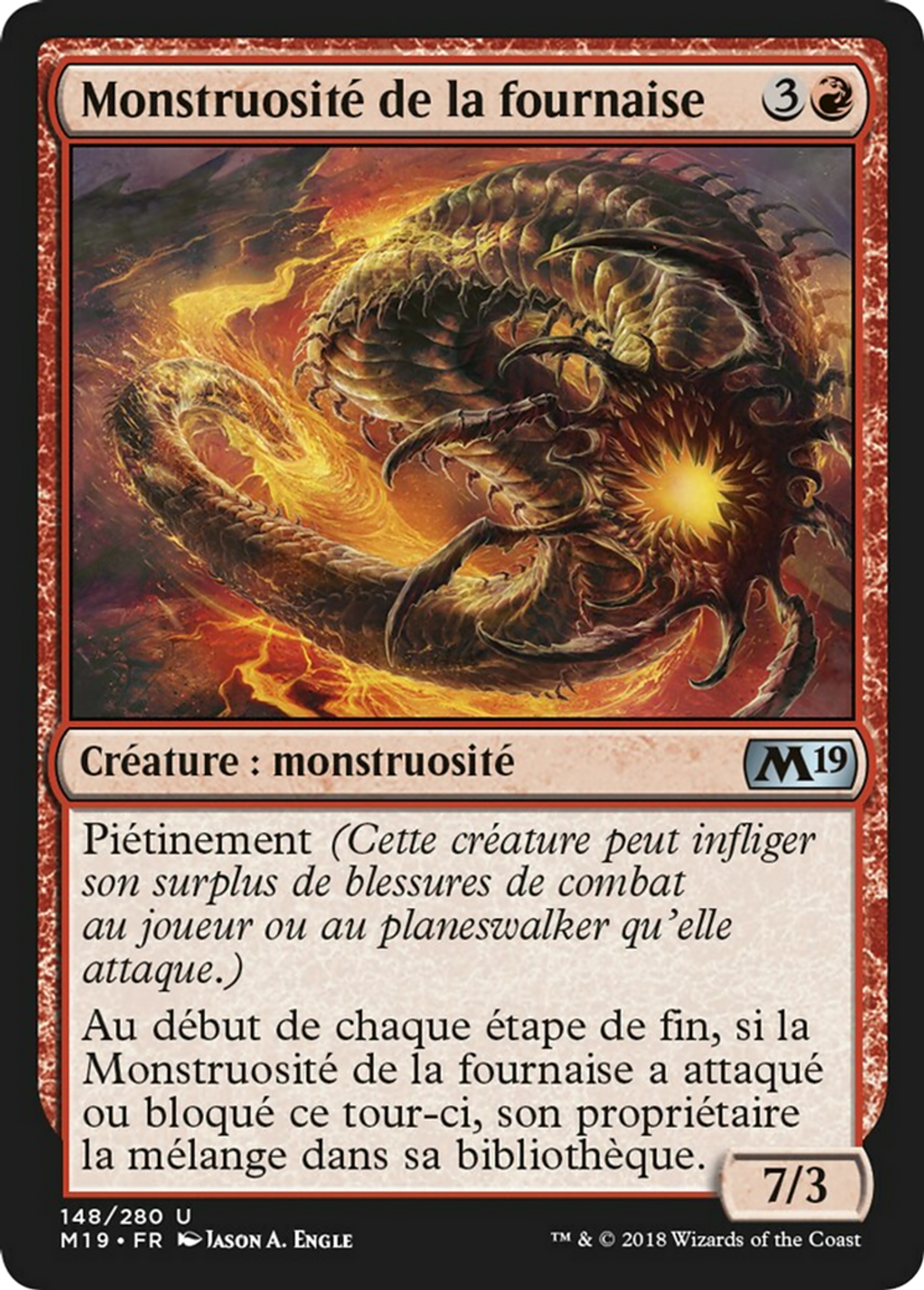 Monstruosité de la fournaise — Core Set 2019 — Magic: The Gathering