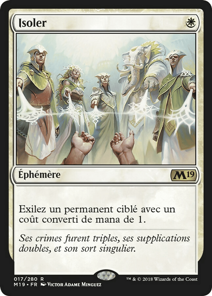 Isoler — Core Set 2019 — Magic: The Gathering