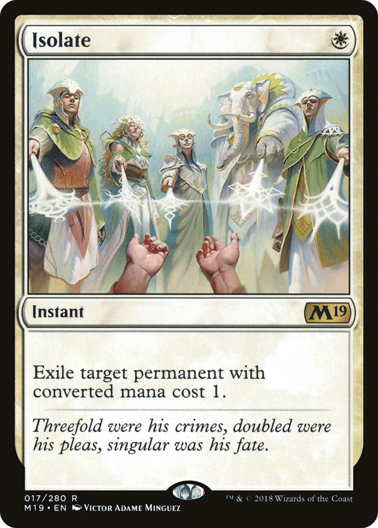 Isolate — Core Set 2019 — Magic: The Gathering
