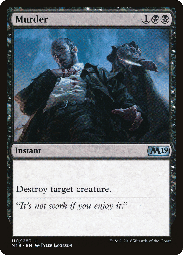 Murder — Core Set 2019 — Magic: The Gathering