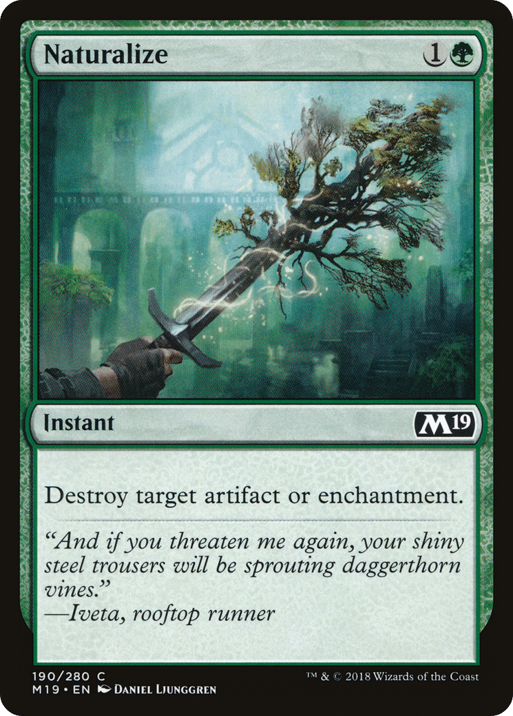 Naturalize — Core Set 2019 — Magic: The Gathering