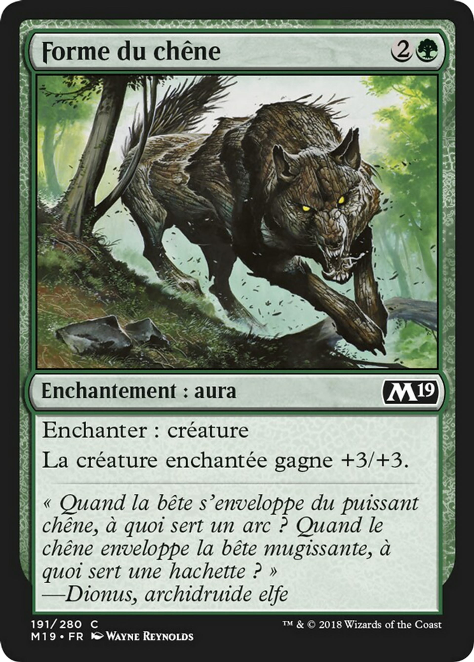 Forme du chêne — Core Set 2019 — Magic: The Gathering